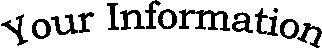 Your Information